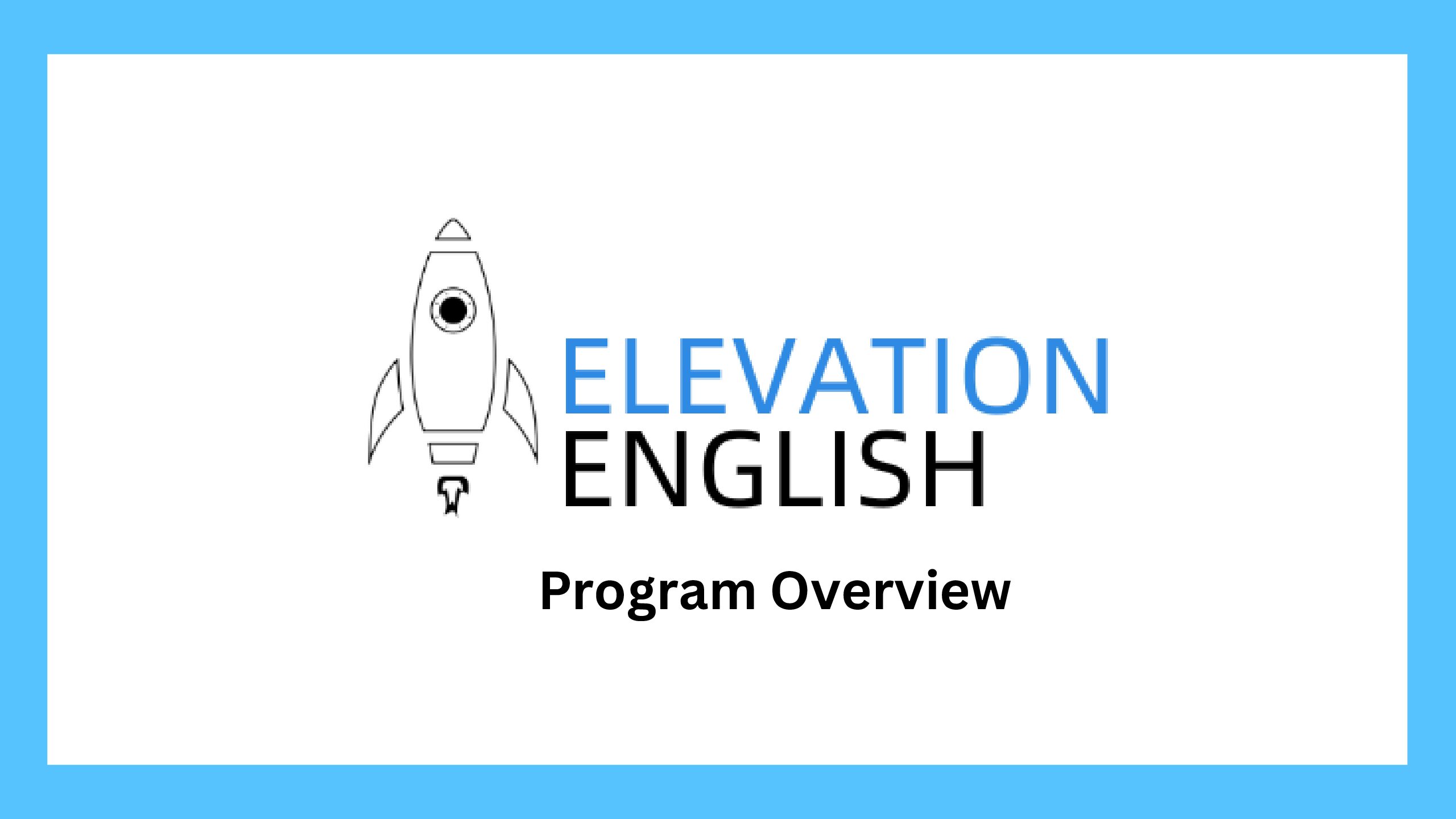Elevation English Program Overview (1)
